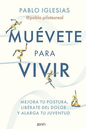 MUÉVETE PARA VIVIR | 9788408297260 | IGLESIAS, PABLO (@PABLO.PILATESREAL) | Llibreria Aqualata | Comprar llibres en català i castellà online | Comprar llibres Igualada