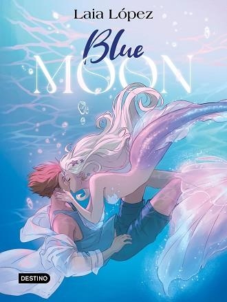 BLUE MOON. EL ESPÍRITU DE LA LAGUNA | 9788408297949 | LÓPEZ, LAIA | Llibreria Aqualata | Comprar libros en catalán y castellano online | Comprar libros Igualada