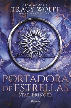 PORTADORA DE ESTRELLAS (STAR BRINGER) | 9788408298793 | WOLFF, TRACY / CROFT, NINA | Llibreria Aqualata | Comprar libros en catalán y castellano online | Comprar libros Igualada