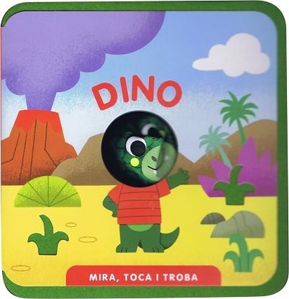 MIRA, TOCA I TROBA. DINO | 9788412921731 | IMAGEBOOKS | Llibreria Aqualata | Comprar libros en catalán y castellano online | Comprar libros Igualada