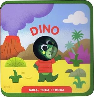 MIRA, TOCA I TROBA. DINO | 9788412921731 | IMAGEBOOKS | Llibreria Aqualata | Comprar llibres en català i castellà online | Comprar llibres Igualada