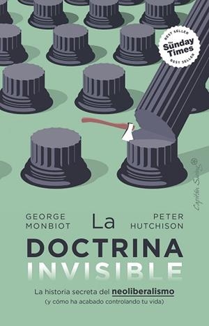 DOCTRINA INVISIBLE, LA | 9788412953152 | MONBIOT, GEORGE / HUTCHISON, PETER | Llibreria Aqualata | Comprar llibres en català i castellà online | Comprar llibres Igualada
