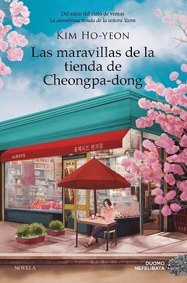 MARAVILLAS DE LA TIENDA DE CHEONGPA DONG, LAS | 9788410346239 | YEON, KIM HO | Llibreria Aqualata | Comprar libros en catalán y castellano online | Comprar libros Igualada