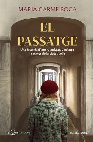 PASSATGE, EL | 9788410161306 | ROCA, MARIA CARME | Llibreria Aqualata | Comprar libros en catalán y castellano online | Comprar libros Igualada