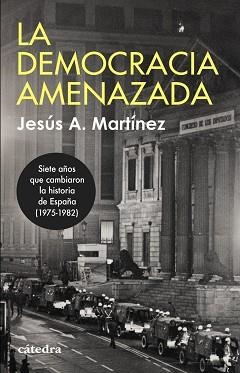 DEMOCRACIA AMENAZADA, LA | 9788437648514 | MARTÍNEZ, JESÚS A. | Llibreria Aqualata | Comprar llibres en català i castellà online | Comprar llibres Igualada