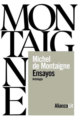ENSAYOS: UNA ANTOLOGÍA | 9788411488877 | MONTAIGNE | Llibreria Aqualata | Comprar llibres en català i castellà online | Comprar llibres Igualada