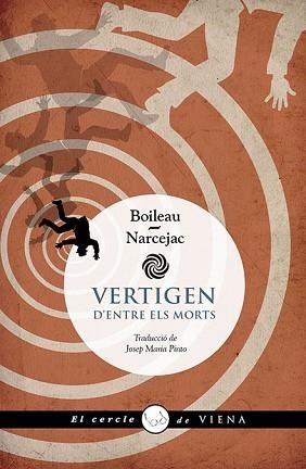 VERTIGEN | 9788419474711 | BOILEAU, PIERRE/NARCEJAC, THOMAS | Llibreria Aqualata | Comprar libros en catalán y castellano online | Comprar libros Igualada