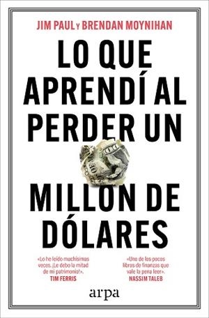LO QUE APRENDÍ AL PERDER UN MILLÓN DE DÓLARES | 9788410313521 | PAUL, JIM / MOYNIHAN, BRENDAN | Llibreria Aqualata | Comprar libros en catalán y castellano online | Comprar libros Igualada