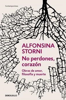 NO PERDONES, CORAZÓN | 9788466378116 | STORNI, ALFONSINA | Llibreria Aqualata | Comprar llibres en català i castellà online | Comprar llibres Igualada