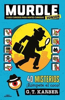 MURDLE JUNIOR 1. CASOS CURIOSOS PARA MENTES CURIOSAS | 9788410190993 | KARBER, G.T. | Llibreria Aqualata | Comprar libros en catalán y castellano online | Comprar libros Igualada