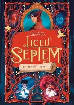 LICEU SEPTEM 2. EL RELAT PERDUT | 9788410298057 | QUINTAS GARCIANDIA, A. | Llibreria Aqualata | Comprar libros en catalán y castellano online | Comprar libros Igualada