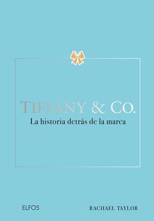 TIFFANY & CO | 9788410268630 | TAYLOR, RACHAEL | Llibreria Aqualata | Comprar libros en catalán y castellano online | Comprar libros Igualada
