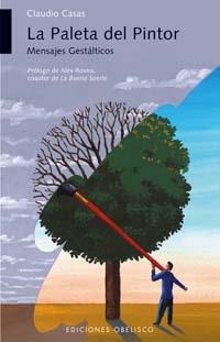 PALETA DE PINTOR, LA | 9788497772051 | CASAS, CLAUDIO | Llibreria Aqualata | Comprar llibres en català i castellà online | Comprar llibres Igualada