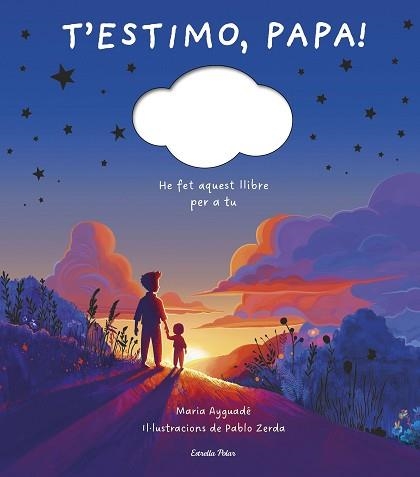 T'ESTIMO, PAPA | 9791387519148 | AYGUADÉ, MARIA | Llibreria Aqualata | Comprar libros en catalán y castellano online | Comprar libros Igualada