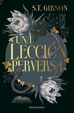 UNA LECCIÓN PERVERSA | 9788445019085 | GIBSON, S.T. | Llibreria Aqualata | Comprar llibres en català i castellà online | Comprar llibres Igualada