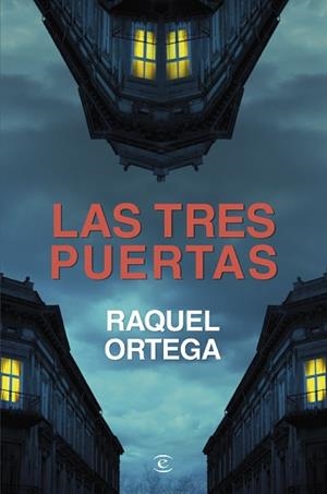 TRES PUERTAS, LAS | 9788467075649 | ORTEGA, RAQUEL | Llibreria Aqualata | Comprar llibres en català i castellà online | Comprar llibres Igualada