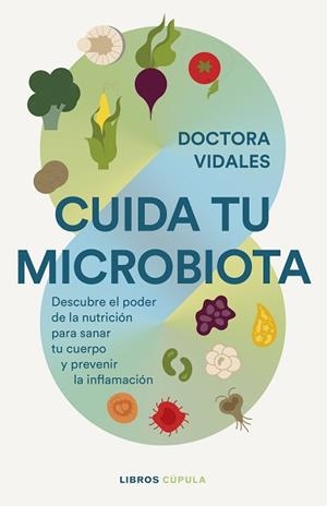 CUIDA TU MICROBIOTA | 9788448042295 | DRA. VIDALES | Llibreria Aqualata | Comprar llibres en català i castellà online | Comprar llibres Igualada