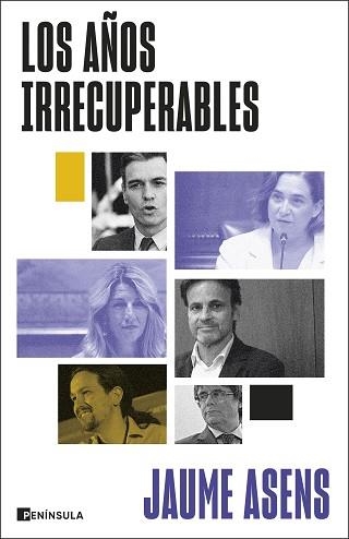 AÑOS IRRECUPERABLES, LOS | 9788411003292 | ASENS, JAUME | Llibreria Aqualata | Comprar llibres en català i castellà online | Comprar llibres Igualada