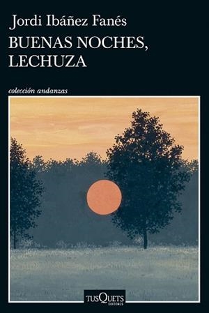 BUENAS NOCHES, LECHUZA | 9788411075701 | IBÁÑEZ FANÉS, JORDI | Llibreria Aqualata | Comprar llibres en català i castellà online | Comprar llibres Igualada