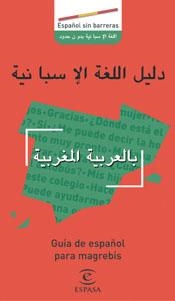 GUIA DE ESPAÑOL PARA MAGREBIS EN ARABE MAGREBI (ESPAÑOL SIN | 9788467018325 | Llibreria Aqualata | Comprar libros en catalán y castellano online | Comprar libros Igualada
