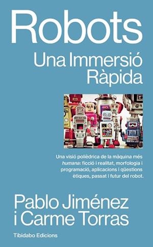 ROBOTS | 9788410013810 | JIME´NEZ, PABLO / TORRAS, CARME | Llibreria Aqualata | Comprar libros en catalán y castellano online | Comprar libros Igualada