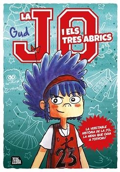 JO I ELS TRES ABRICS, LA | 9788410302327 | GUD | Llibreria Aqualata | Comprar llibres en català i castellà online | Comprar llibres Igualada