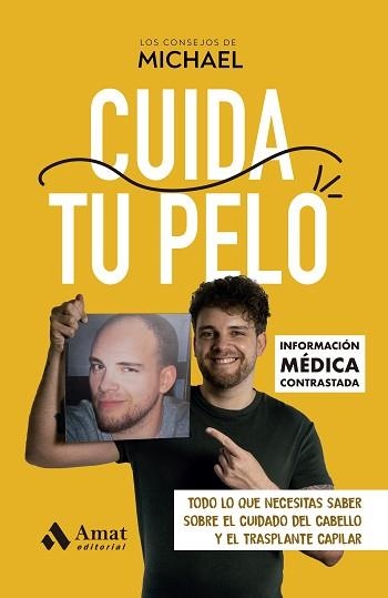 CUIDA TU PELO | 9788410451018 | MICHAEL | Llibreria Aqualata | Comprar llibres en català i castellà online | Comprar llibres Igualada