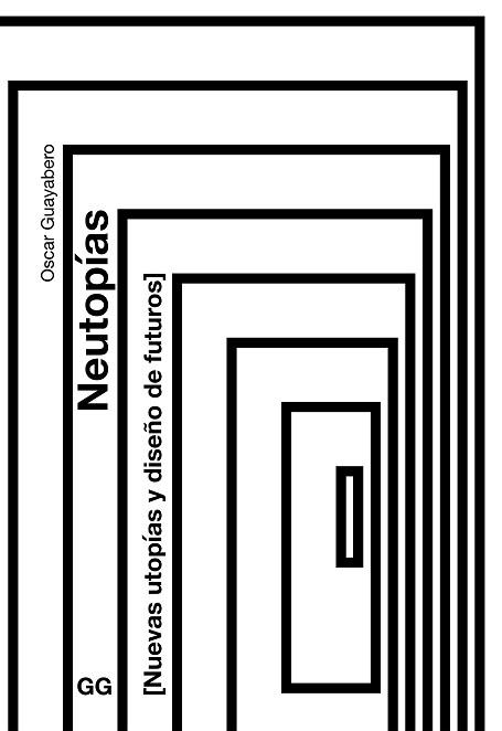 NEUTOPÍAS | 9788425235528 | GUAYABERO, ÓSCAR | Llibreria Aqualata | Comprar llibres en català i castellà online | Comprar llibres Igualada