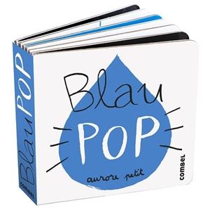 BLAU POP | 9788411582339 | PETIT, AURORE | Llibreria Aqualata | Comprar llibres en català i castellà online | Comprar llibres Igualada