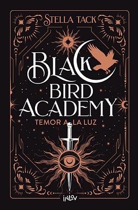 TEMOR A LA LUZ (BLACK BIRD ACADEMY 2) | 9788410399037 | TACK, STELLA | Llibreria Aqualata | Comprar llibres en català i castellà online | Comprar llibres Igualada