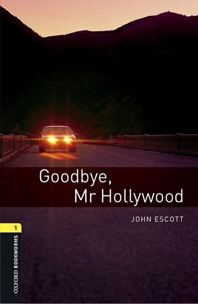 GOODBYE MR HOLLYWOOD MP3 PACK (BOOKWORMS 1) | 9780194620468 | ESCOTT, JOHN | Llibreria Aqualata | Comprar llibres en català i castellà online | Comprar llibres Igualada
