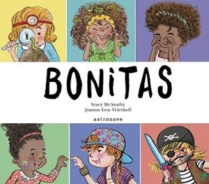 BONITAS | 9788467966480 | MCANULTY, STACY / LEW-VR, JOANNE | Llibreria Aqualata | Comprar libros en catalán y castellano online | Comprar libros Igualada