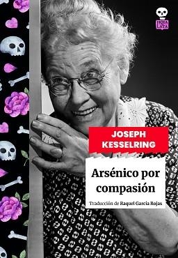 ARSÉNICO POR COMPASIÓN | 9791387554033 | KESSELRING, JOSEPH | Llibreria Aqualata | Comprar libros en catalán y castellano online | Comprar libros Igualada