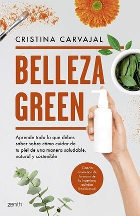 BELLEZA GREEN | 9788408291107 | CARVAJAL, CRISTINA | Llibreria Aqualata | Comprar libros en catalán y castellano online | Comprar libros Igualada