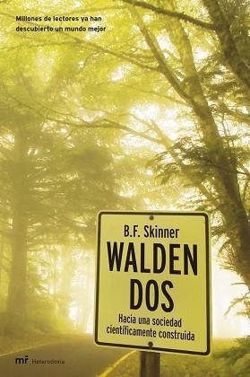 WALDEN DOS (HETERODOXIA) | 9788427031647 | SKINNER, B.F. | Llibreria Aqualata | Comprar llibres en català i castellà online | Comprar llibres Igualada