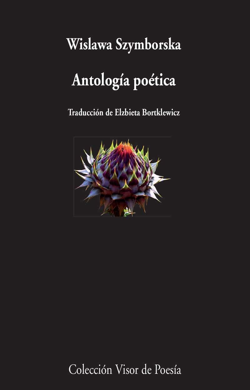 ANTOLOGÍA POÉTICA | 9788498959185 | SZYMBORSKA, WISLAWA | Llibreria Aqualata | Comprar llibres en català i castellà online | Comprar llibres Igualada