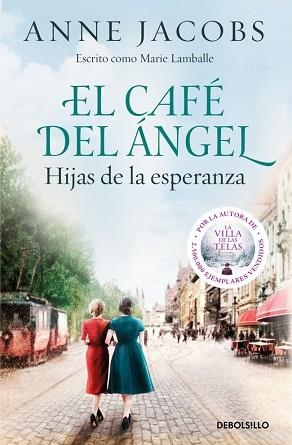 CAFÉ DEL ÁNGEL, EL. HIJAS DE LA ESPERANZA (CAFÉ DEL ÁNGEL 3) | 9788466379250 | JACOBS, ANNE | Llibreria Aqualata | Comprar libros en catalán y castellano online | Comprar libros Igualada