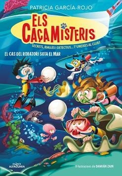 CAÇAMISTERIS 8, ELS. EL CAS DEL ROBATORI SOTA EL MAR | 9788410190337 | GARCÍA-ROJO, PATRICIA | Llibreria Aqualata | Comprar libros en catalán y castellano online | Comprar libros Igualada