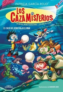 CAZAMISTERIOS 8, LOS. EL CASO DEL ROBO BAJO EL MAR | 9788410190313 | GARCÍA-ROJO, PATRICIA | Llibreria Aqualata | Comprar llibres en català i castellà online | Comprar llibres Igualada