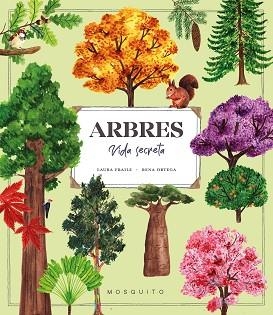 ARBRES. VIDA SECRETA | 9788419095992 | FRAILE, LAURA | Llibreria Aqualata | Comprar libros en catalán y castellano online | Comprar libros Igualada