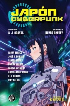 JAPON CYBERPUNK | 9788412934762 | AA.VV. | Llibreria Aqualata | Comprar llibres en català i castellà online | Comprar llibres Igualada