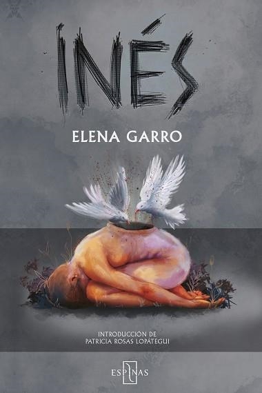 INÉS | 9788412766479 | GARRO, ELENA | Llibreria Aqualata | Comprar llibres en català i castellà online | Comprar llibres Igualada