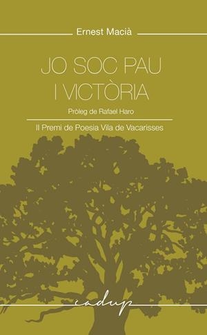 JO SOC PAU I VICTÒRIA | 9788412904383 | MACIÀ, ERNEST | Llibreria Aqualata | Comprar llibres en català i castellà online | Comprar llibres Igualada