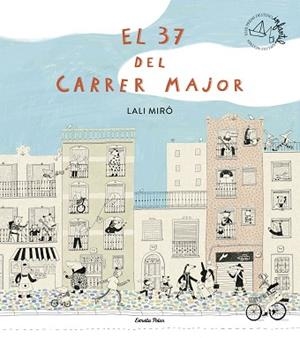 37 DEL CARRER MAJOR, EL | 9791387519209 | MIRÓ, LALI | Llibreria Aqualata | Comprar llibres en català i castellà online | Comprar llibres Igualada