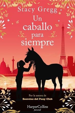 UN CABALLO PARA SIEMPRE | 9788419802729 | GREGG, STACY | Llibreria Aqualata | Comprar llibres en català i castellà online | Comprar llibres Igualada
