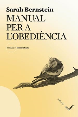 MANUAL PER A L'OBEDIÈNCIA | 9788412901641 | BERNSTEIN, SARAH | Llibreria Aqualata | Comprar libros en catalán y castellano online | Comprar libros Igualada
