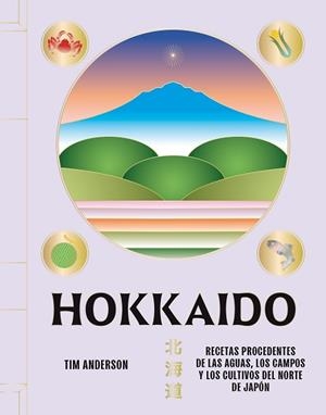 HOKKAIDO | 9788419043627 | ANDERSON, TIM | Llibreria Aqualata | Comprar llibres en català i castellà online | Comprar llibres Igualada
