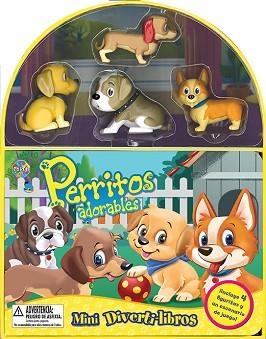 PERRITOS ADORABLES (MINI DIVERTI-LIBROS) | 9782764346433 | AA.VV. | Llibreria Aqualata | Comprar libros en catalán y castellano online | Comprar libros Igualada