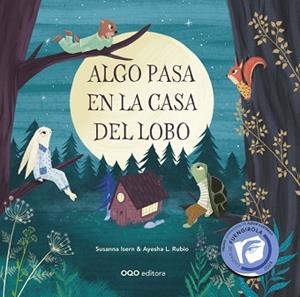 ALGO PASA EN LA CASA DEL LOBO | 9788498717457 | ISERN, SUSANNA | Llibreria Aqualata | Comprar llibres en català i castellà online | Comprar llibres Igualada