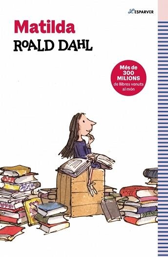 MATILDA (EDICIÓ EN CATALÀ) | 9788410190733 | DAHL, ROALD | Llibreria Aqualata | Comprar libros en catalán y castellano online | Comprar libros Igualada